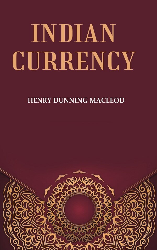 Indian Currency [Hardcover] | Immagine principale