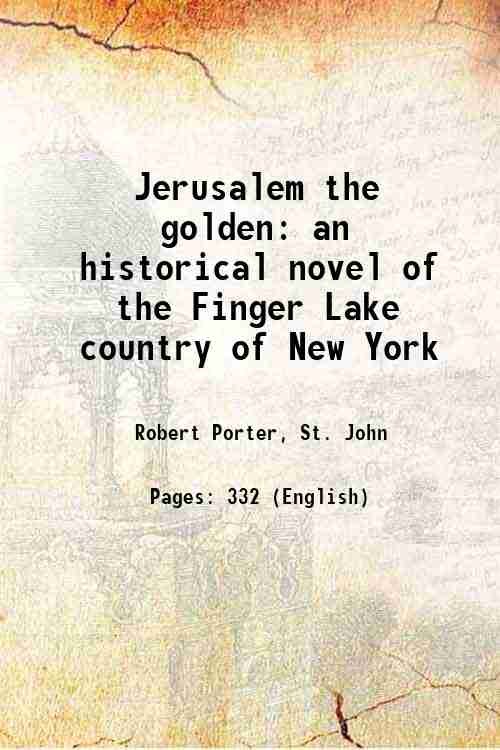 Jerusalem the golden an historical novel of the Finger Lake … | Immagine principale