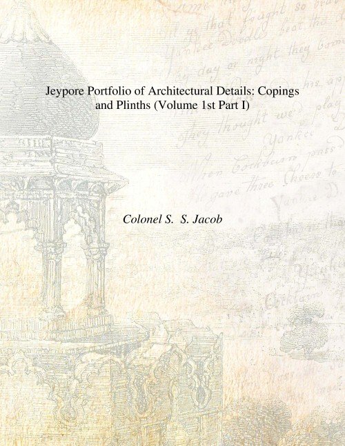 Jeypore Portfolio of Architectural Details: (Copings and Plinths, Pillars-Caps and … | Immagine principale