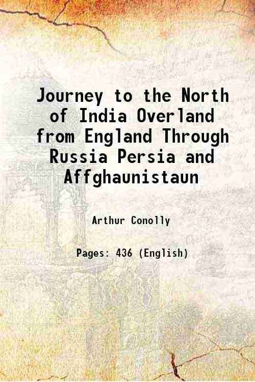 Journey to the North of India Overland from England Through …