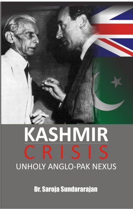 Kashmir Crisis: Unholy Anglo-Pak Nexus [Hardcover]