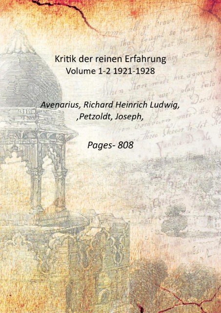 Kritik der reinen Erfahrung Volume 1-2 1921-1928