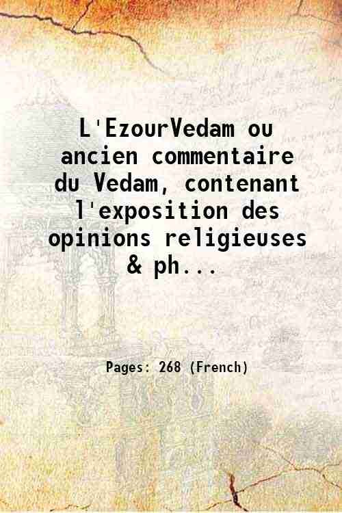 L'EzourVedam ou ancien commentaire du Vedam, contenant l'exposition des opinions … | Immagine principale