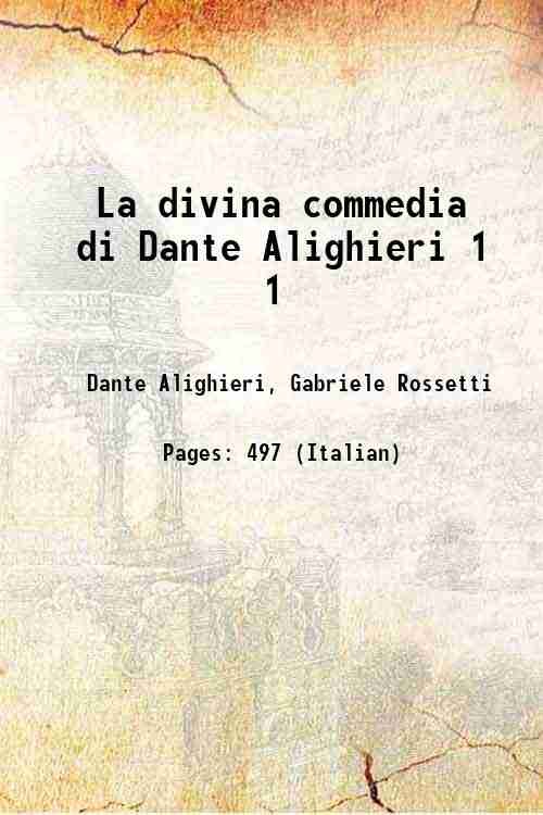 La divina commedia di Dante Alighieri Volume 1 1826