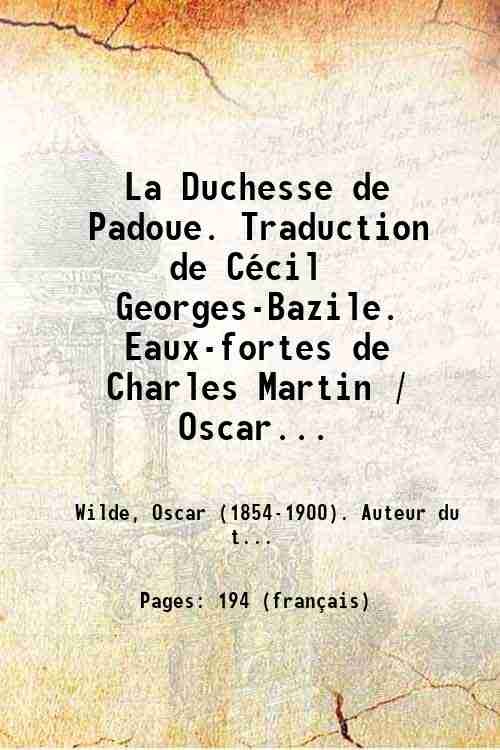 La Duchesse de Padoue. Traduction de CÈcil Georges-Bazile. Eaux-fortes de … | Immagine principale