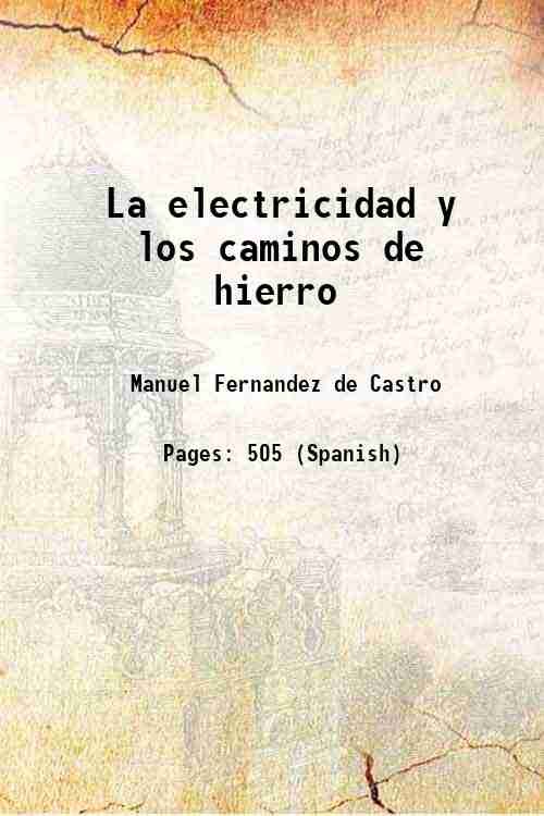 La electricidad y los caminos de hierro 1858