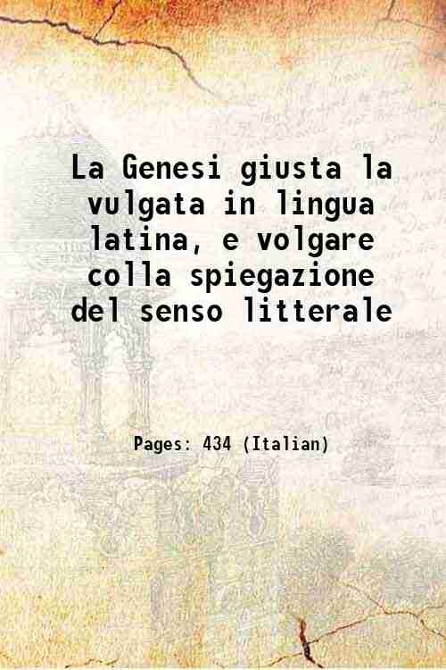 La Genesi giusta la vulgata in lingua latina, e volgare … | Immagine principale