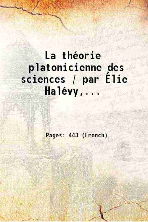 La thÈorie platonicienne des sciences 1896