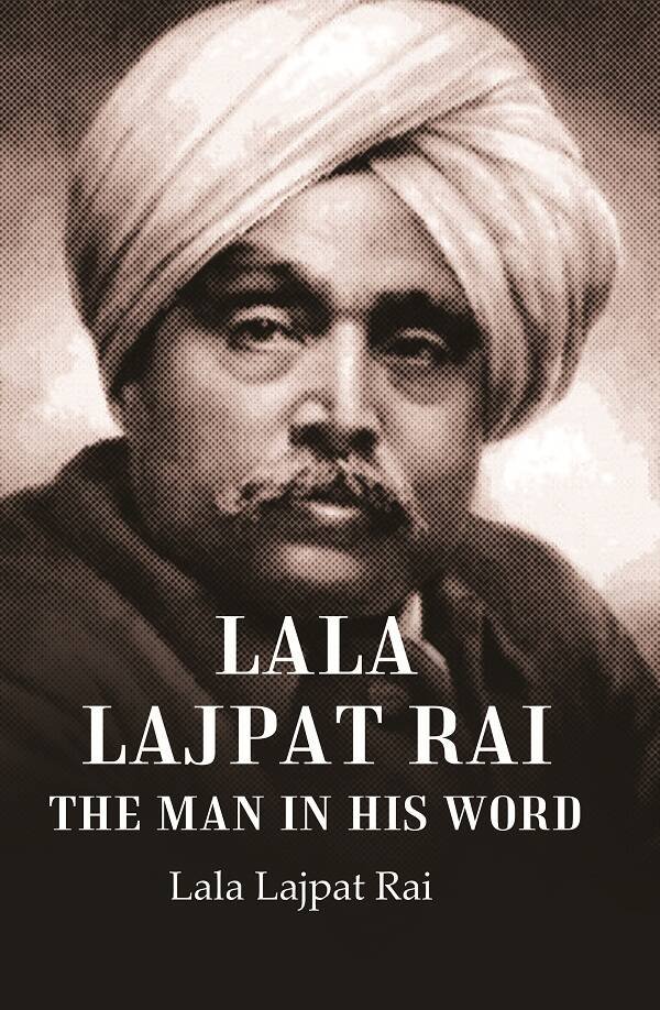 Lala Lajpat Rai The Man in His Word | Immagine principale