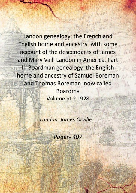 Landon genealogy; the French and English home and ancestry with …