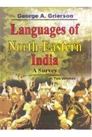 Languages of North-Eastern India: a Survey Volume 2 Vols. Set …