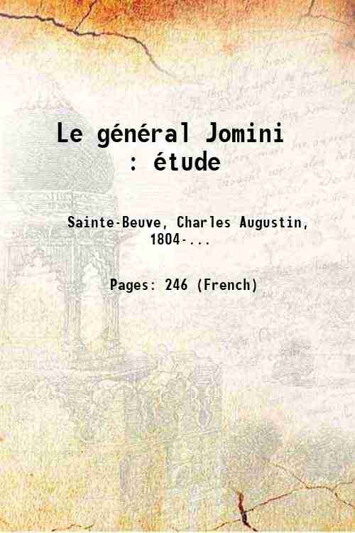 Le gÈnÈral Jomini : Ètude 1869