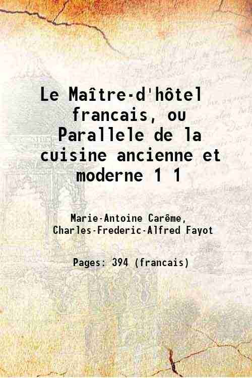 Le MaÓtre-d'hÙtel francais, ou Parallele de la cuisine ancienne et … | Immagine principale