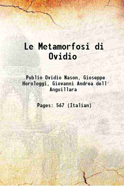 Ovidio Publio Nasone Le metamorfosi di Ovidio, ridotte da Gio