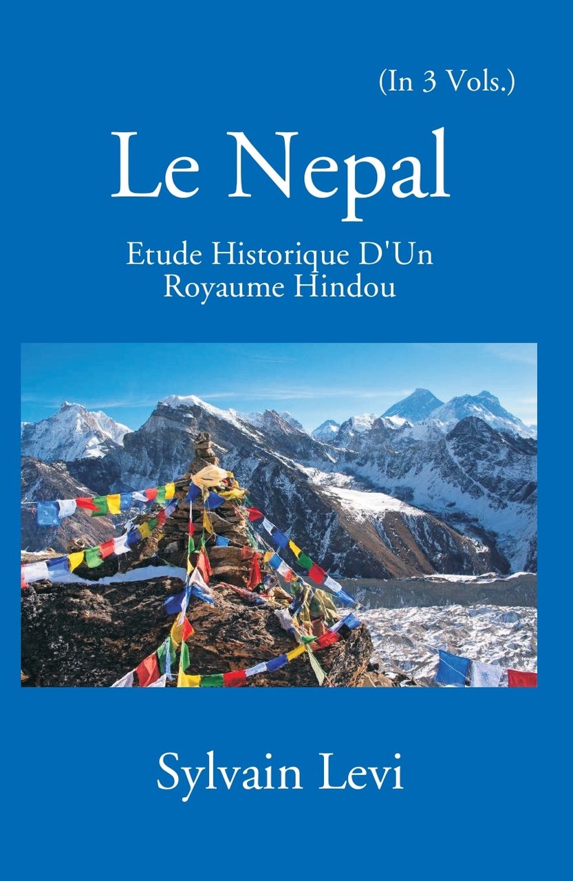 Le Nepal: Etude Historique D'un Royaume Hindou Volume 3rd | Immagine principale