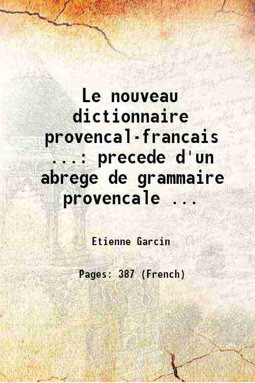 Le nouveau dictionnaire provencal-francais . precede d'un abrege de grammaire … | Immagine principale
