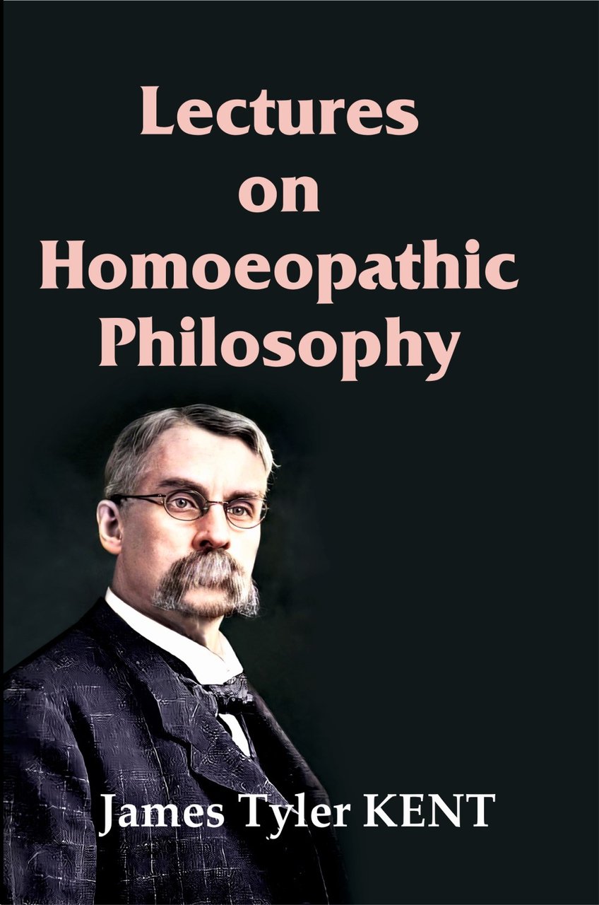 Lectures on Homoeopathic Philosophy