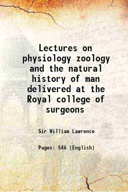 Lectures on physiology zoology and the natural history of man … | Immagine principale