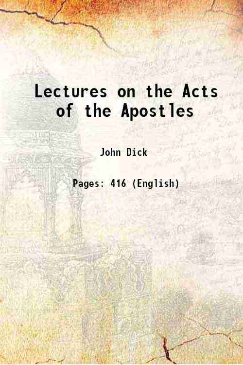Lectures on the Acts of the Apostles 1850