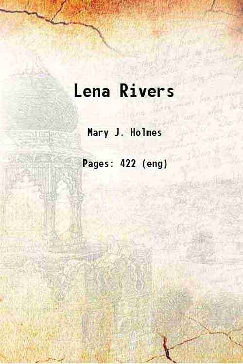 Lena Rivers 1857