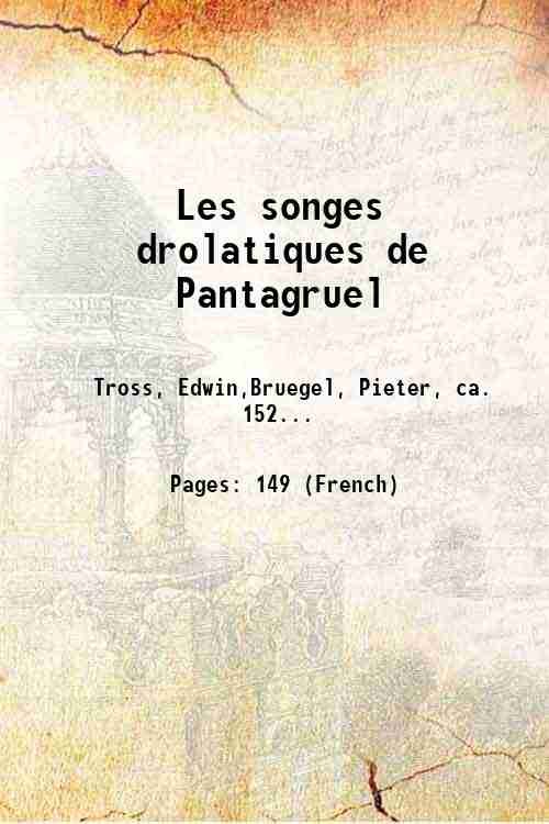Les songes drolatiques de Pantagruel 1869