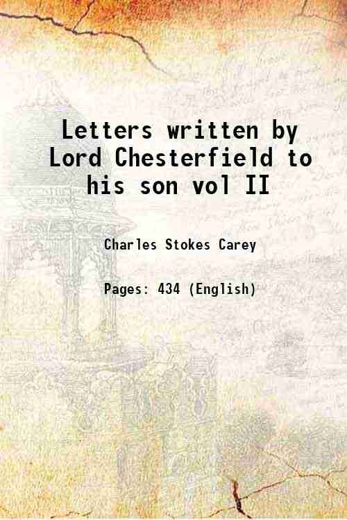 Letters written by Lord Chesterfield to his son vol II … | Immagine principale