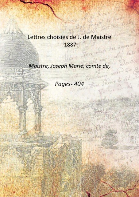 Lettres choisies de J. de Maistre 1887