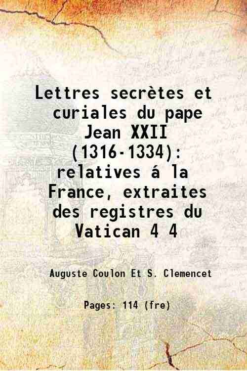 Lettres secrËtes et curiales du pape Jean XXII (1316-1334) relatives …