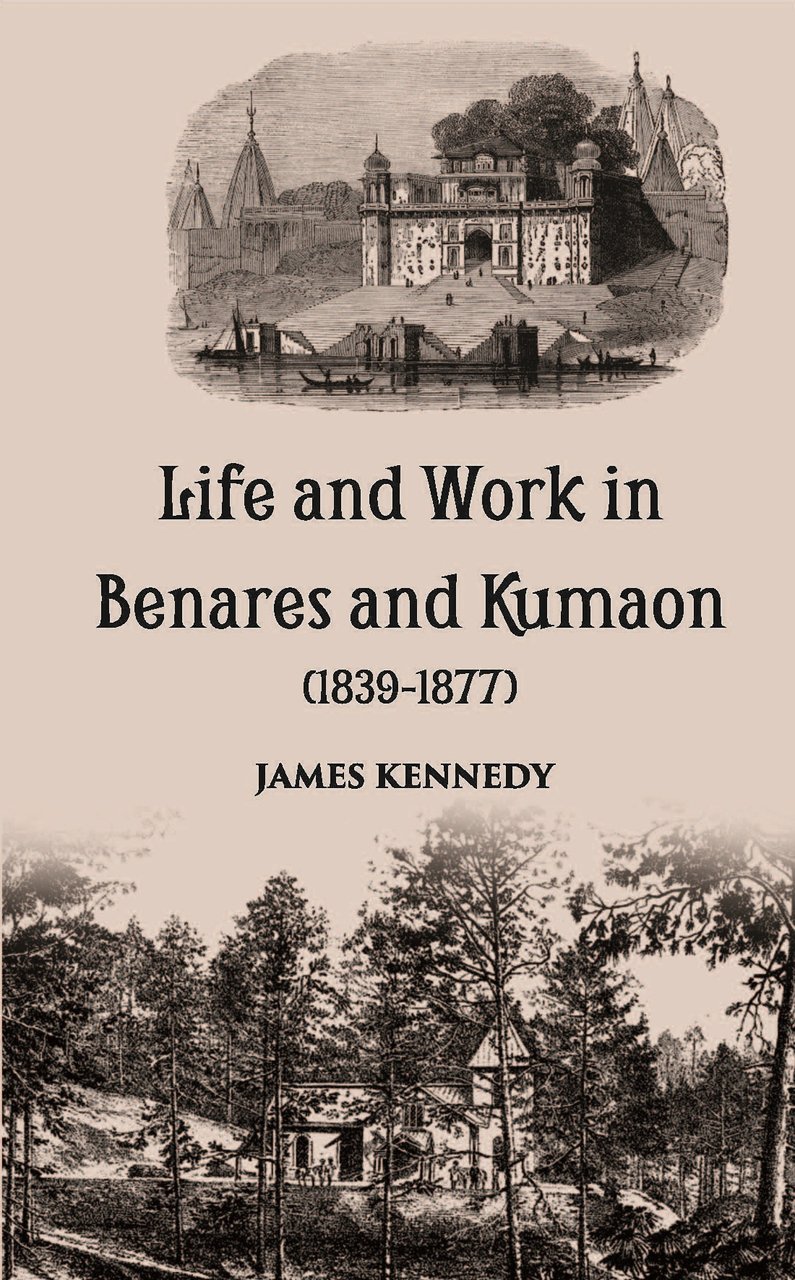 Life And Work In Benares And Kumaon 1839-1877 | Immagine principale