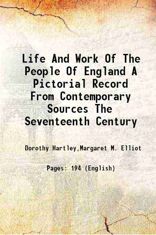 Life And Work Of The People Of England A Pictorial … | Immagine principale