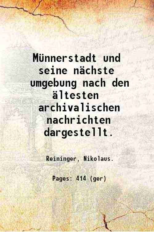 M¸nnerstadt und seine n‰chste umgebung nach den ‰ltesten archivalischen nachrichten …