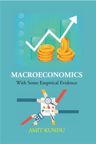 Macroeconomics With Some Empirical Evidence [Hardcover]