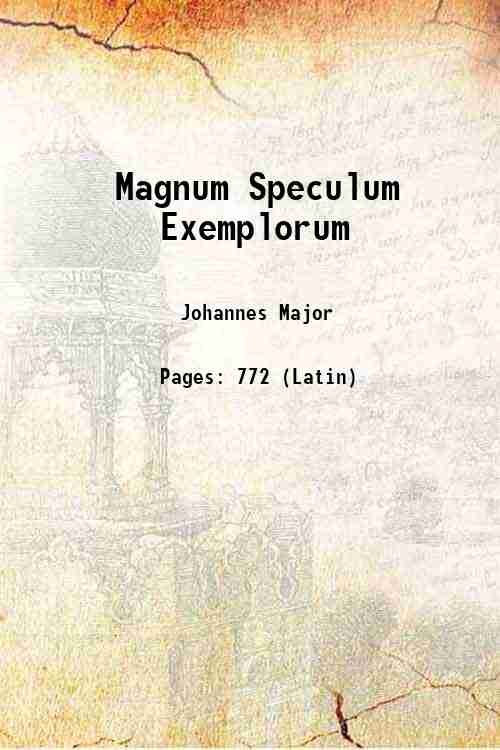 Magnum Speculum Exemplorum 1718