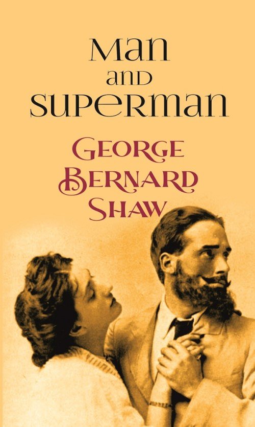 Man and Superman [Hardcover] | Immagine principale