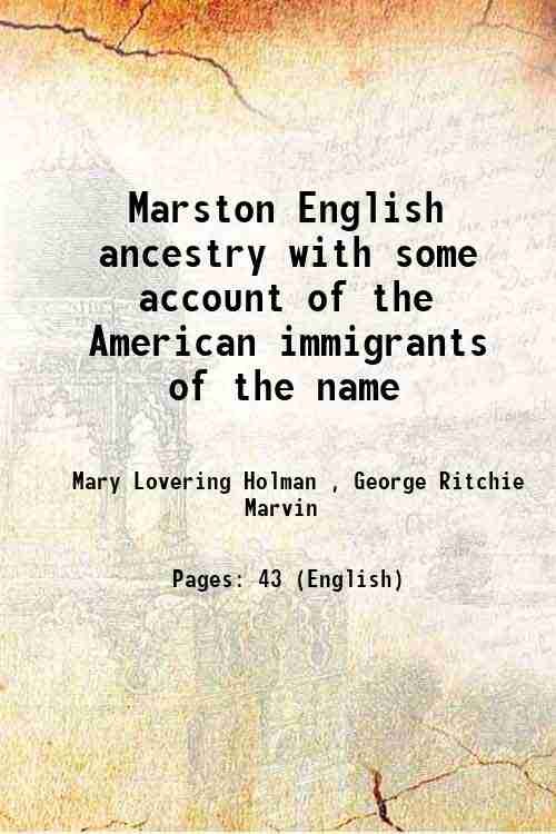 Marston English ancestry with some account of the American immigrants … | Immagine principale