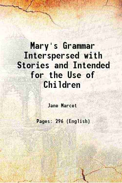 Mary's Grammar Interspersed with Stories and Intended for the Use … | Immagine principale