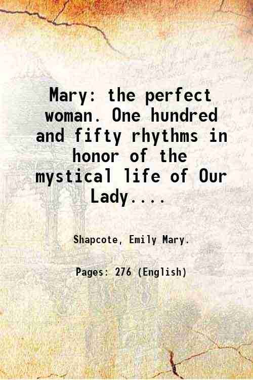 Mary: the perfect woman. One hundred and fifty rhythms in …