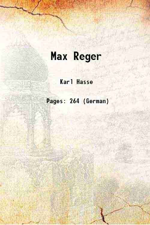 Max Reger 1921