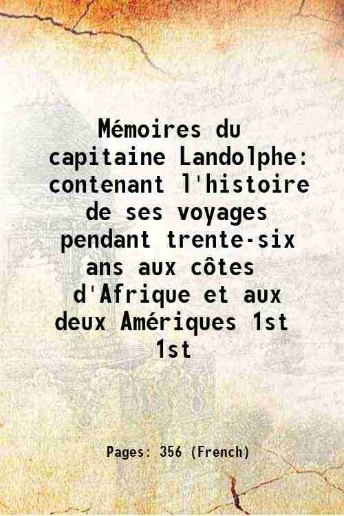 MÈmoires du capitaine Landolphe contenant l'histoire de ses voyages pendant … | Immagine principale