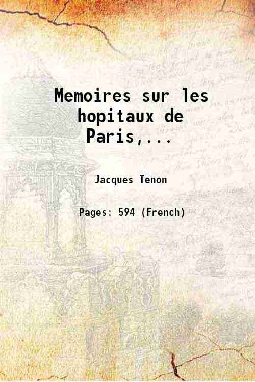 Memoires sur les hopitaux de Paris,. 1816