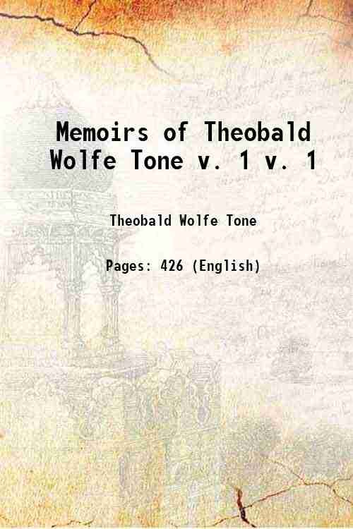 Memoirs of Theobald Wolfe Tone Volume 1 1837 | Immagine principale