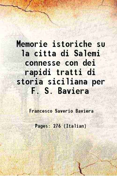 Memorie istoriche su la citta di Salemi connesse con dei …