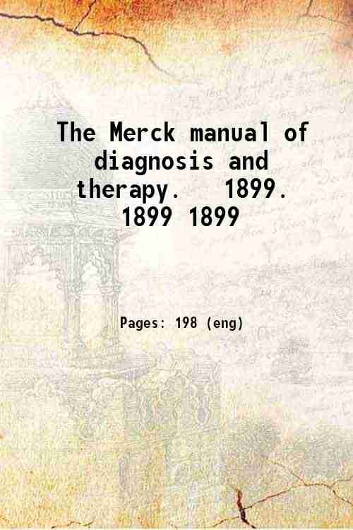 Merck manual of the materia medica 1899