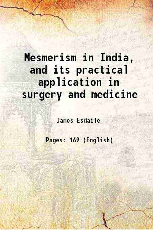 Mesmerism In India And Its Practical Application In Surgery And … | Immagine principale