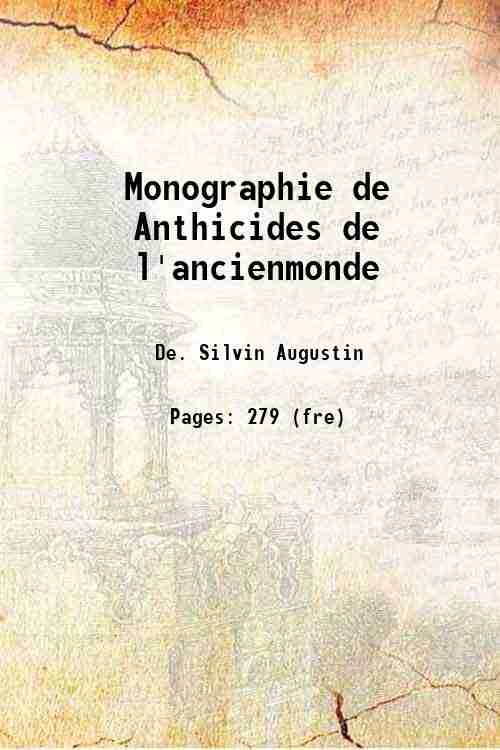 Monographie de Anthicides de l'ancienmonde 1870