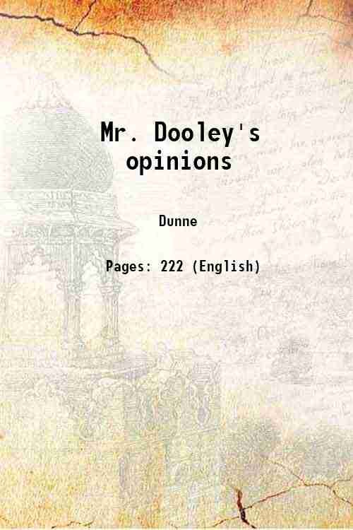 Mr. Dooley's opinions 1901