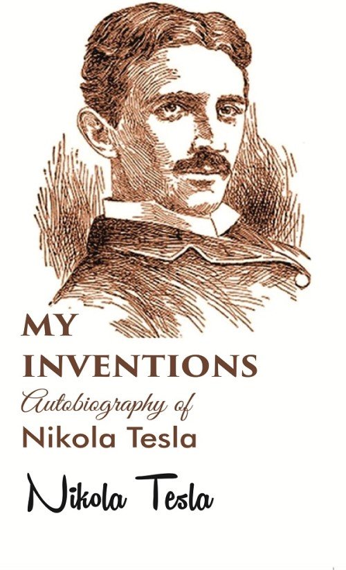 My inventions Autobiography of Nikola Tesla | Immagine principale