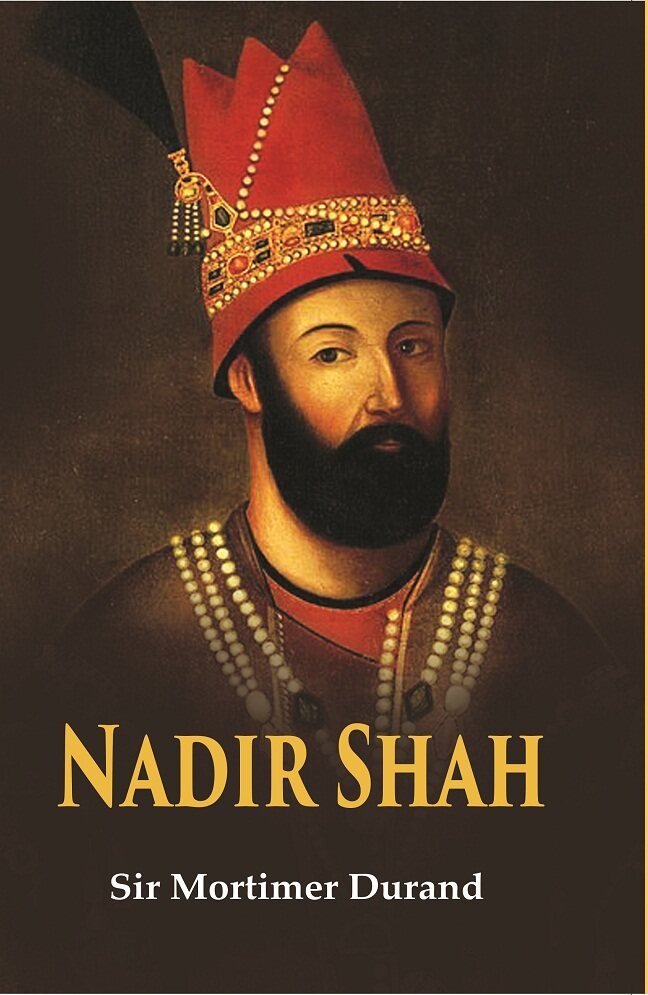 Nadir Shah [Hardcover] | Immagine principale