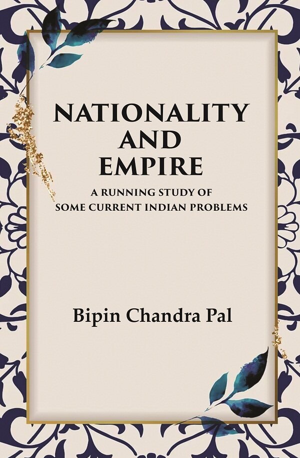 Nationality and Empire A Running Study of Some Current Indian … | Immagine principale