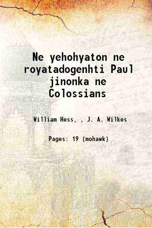 Ne yehohyaton ne royatadogenhti Paul jinonka ne Colossians 1836